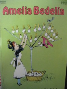 Amelia Bedelia - Peggy Parish, Fritz Siebel