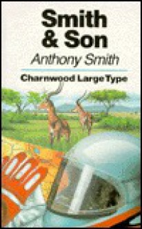 Smith and Son - Anthony Smith