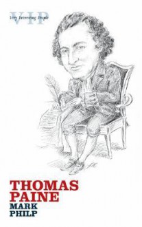 Thomas Paine - Mark Philp