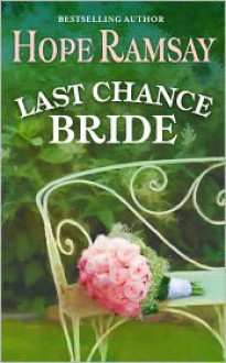 Last Chance Bride - Hope Ramsay