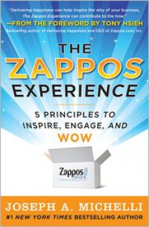 Zappos Experience - Joseph A. Michelli