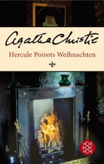 Hercule Poirots Weihnachten - Agatha Christie