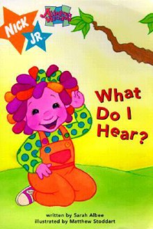 What Do I Hear?: Allegra's Window Peek 'n' Seek Board Book - Sarah Albee, Matthew Stoddart