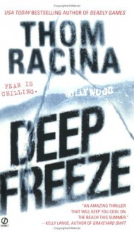 Deep Freeze - Thom Racina