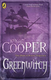 Greenwitch (The Dark Is Rising Sequence Series #3) - Susan Cooper