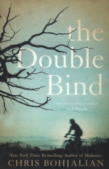 The Double Bind - Chris Bohjalian