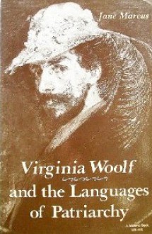 Virginia Woolf And The Languages Of Patriarchy - Jane Marcus