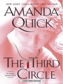 The Third Circle (Arcane Society, #4) - Amanda Quick