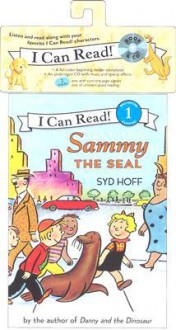 Sammy the Seal Book and CD (I Can Read Book 1) - Syd Hoff, Charles Mintz