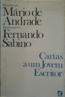 Cartas A Um Jovem Escritor - Fernando Sabino