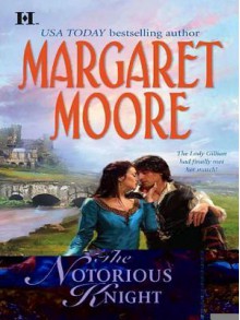 The Notorious Knight - Margaret Moore