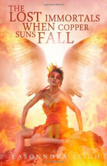 When Copper Suns Fall - KaSonndra Leigh