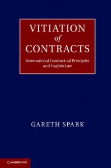 Vitiation of Contracts - Gareth Spark