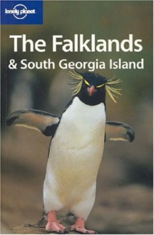 Lonely Planet Falklands & South Georgia Island - Tony Wheeler, Lonely Planet