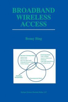 Broadband Wireless Access - Benny Bing