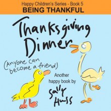 Thanksgiving Dinner - Sally Huss