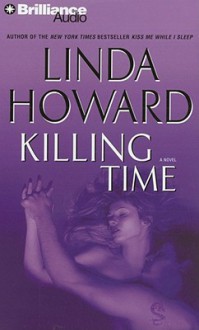 Killing Time - Linda Howard, Joyce Bean