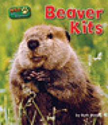 Beaver Kits - Ruth Owen