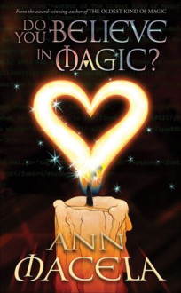 Do You Believe in Magic? - Ann Macela