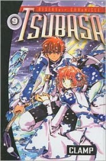 Tsubasa: RESERVoir CHRoNiCLE, Volume 9 - CLAMP