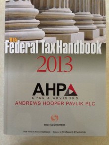 RIA Federal Tax Handbook 2013 - Thomson Reuters