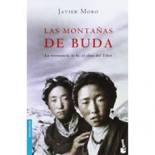 Las Montanas De Buda - Javier Moro