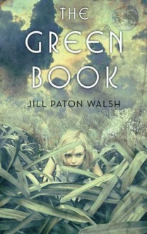 The Green Book - Jill Paton Walsh