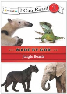 Jungle Beasts (I Can Read! / Made By God) - Zondervan Publishing