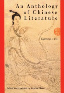 Anthology Of Chinese Literature - Stephen Owen