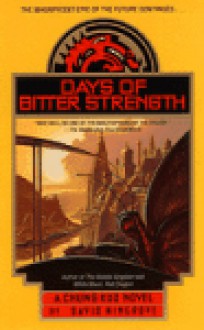 Days of Bitter Strength - David Wingrove