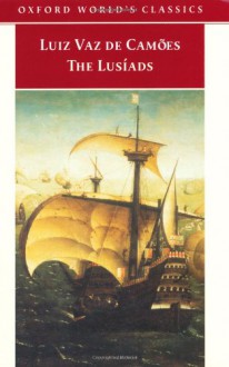 The Lusíads (Oxford World's Classics) - Luïs Vaz de Camoes