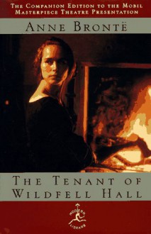 The Tenant of Wildfell Hall (Modern Library) - Anne Brontë