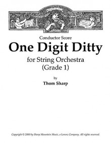 One Digit Ditty for String Orchestra - Score - Thom Sharp