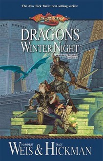 Dragons Of Winter Night (Dragonlance Novel: Dragonlance Chronicles) - Margaret Weis, Tracy Hickman