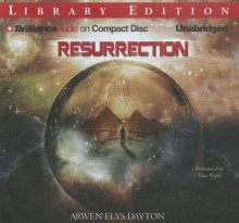 Resurrection - Arwen Elys Dayton, Kate Rudd