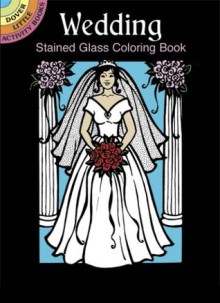 Wedding Stained Glass Coloring Book - Pat Stewart