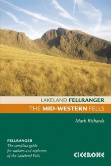 The Mid-Western Fells (Lakeland Fellranger) - Mark Richards