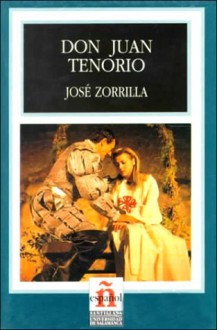 Don Juan Tenorio - José Zorrilla