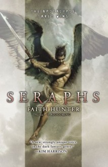 Seraphs - Faith Hunter