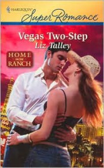 Vegas Two-Step - Liz Talley