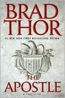 The Apostle - Brad Thor