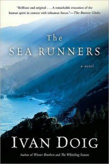 The Sea Runners - Ivan Doig