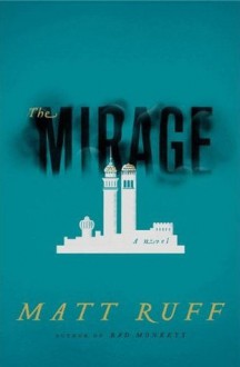 The Mirage - Matt Ruff