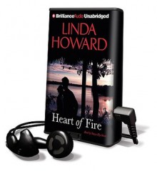 Heart of Fire (Other Format) - Linda Howard, Tanya Sirois