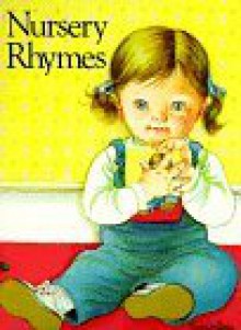 Nursery Rhymes - Eloise Wilkin