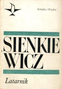 Latarnik - Henryk Sienkiewicz