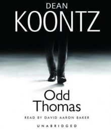 Odd Thomas - David Aaron Baker, Dean Koontz