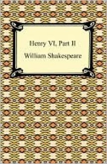 Henry VI, Part II - William Shakespeare