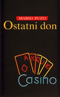 Ostatni Don - Mario Puzo