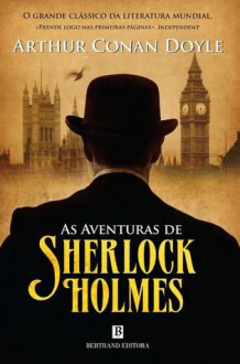 As Aventuras de Sherlock Holmes - Hamílcar de Garcia, Arthur Conan Doyle